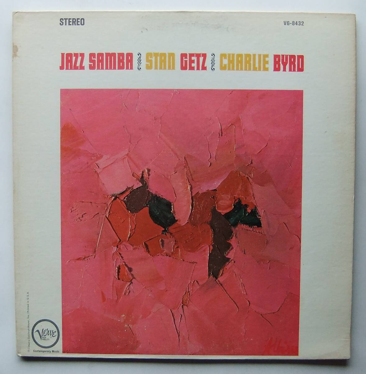 ◆ STAN GETZ - CHARLIE BYRD / Jazz Samba ◆ Verve V6-8432 (MGM) ◆