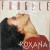 FRAGILE ROXANA(...)12 дюймов пластинка образец пластинка товара нет в свободной продаже